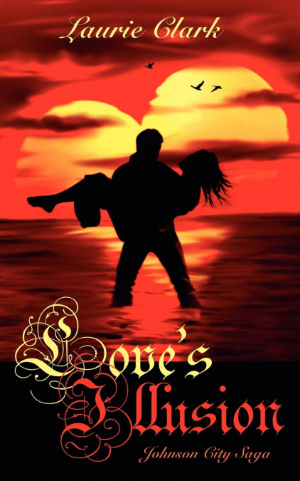 Love’s Illusion
