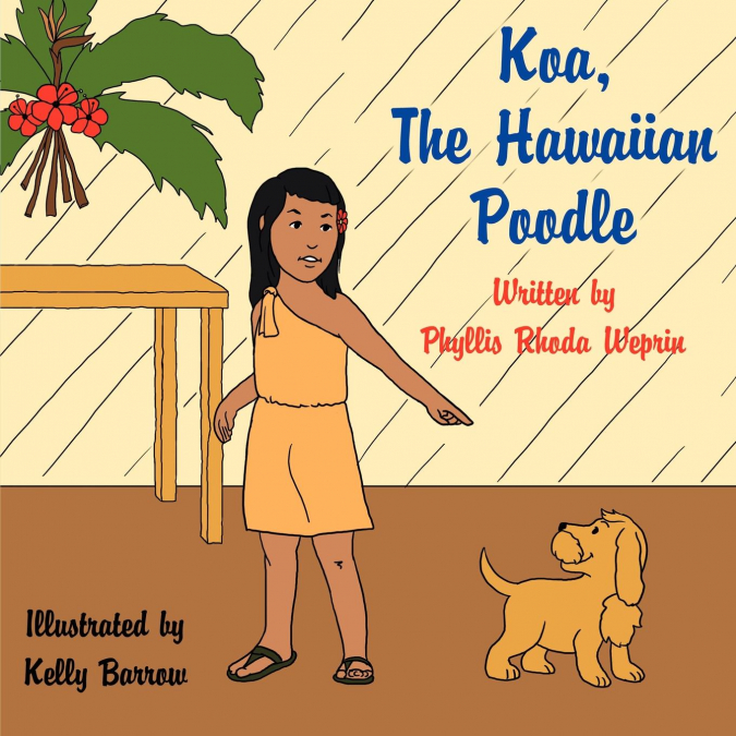 Koa, The Hawaiian Poodle