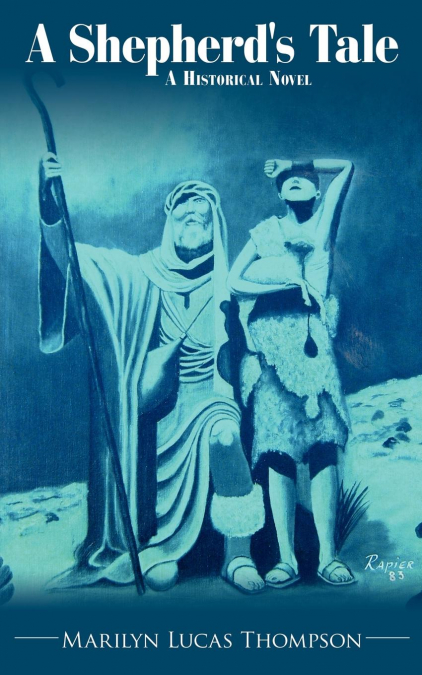 A Shepherd’s Tale