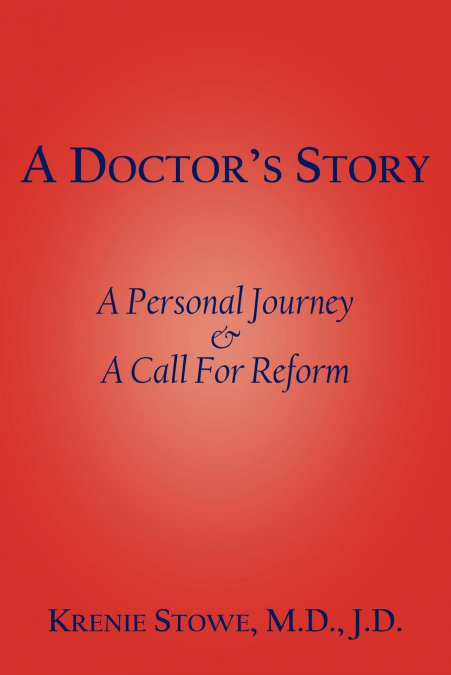 A Doctor’s Story