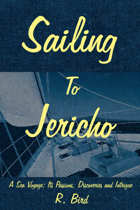 Sailing to Jericho