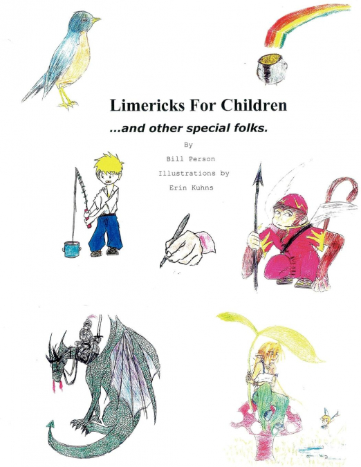 Limericks For Children and Other Special Folks