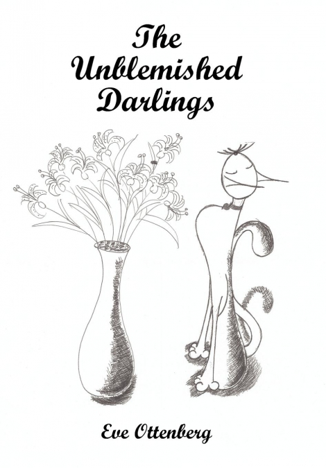 The Unblemished Darlings