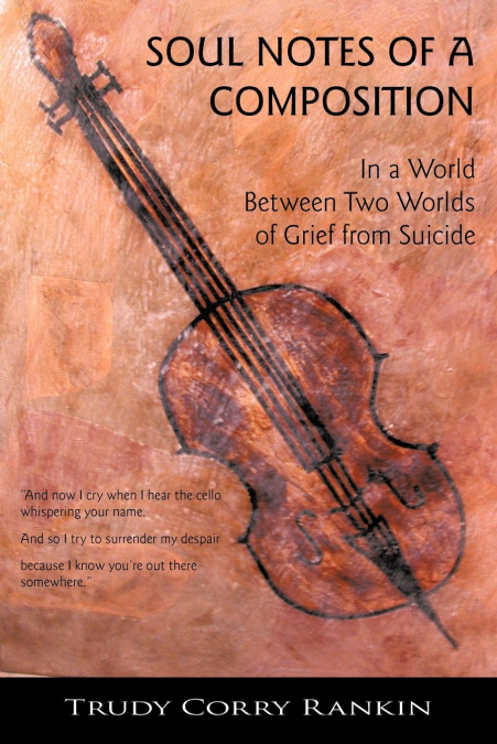 SOUL NOTES OF A COMPOSITION