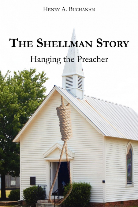 The Shellman Story