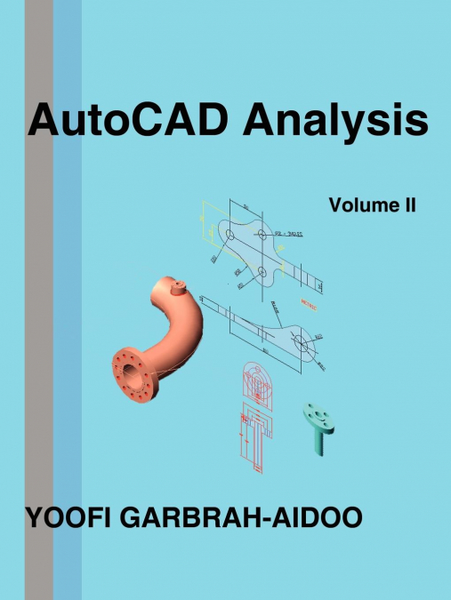 Autocad Analysis Volume II