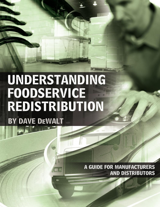 Understanding Foodservice Redistribution