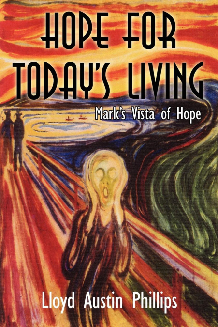 Hope for Today’s Living