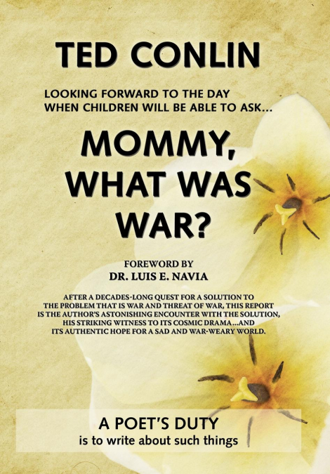 Mommy, What Was War?