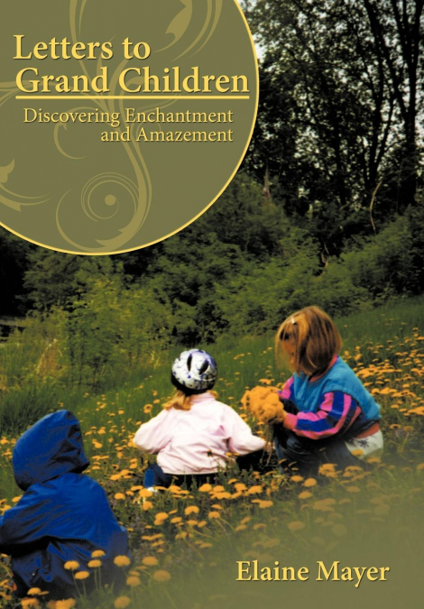 Letters to Grand Children