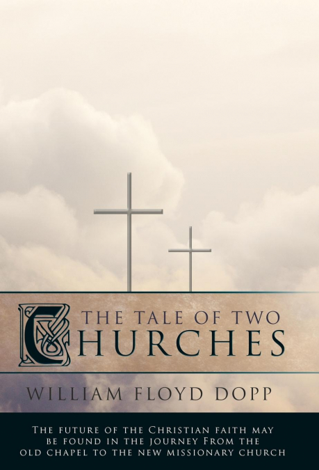 The Tale of Two Churches