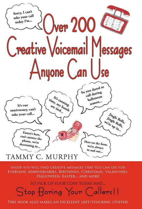 Over 200 Creative Voicemail Messages Anyone Can Use