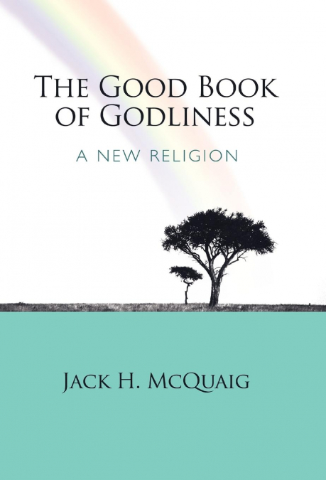 The Good Book of Godliness