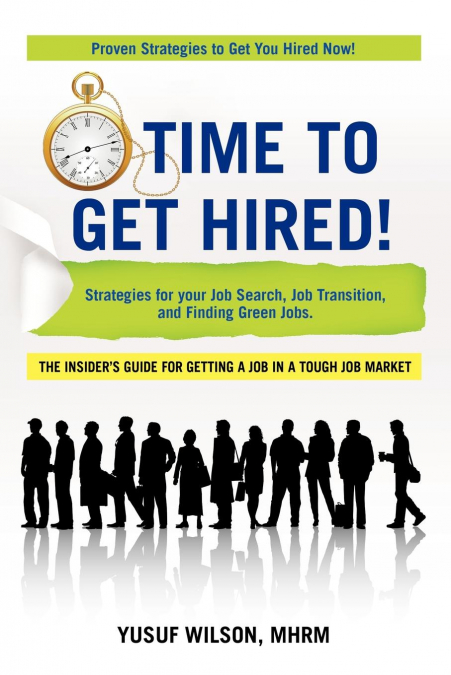 Time to Get Hired!