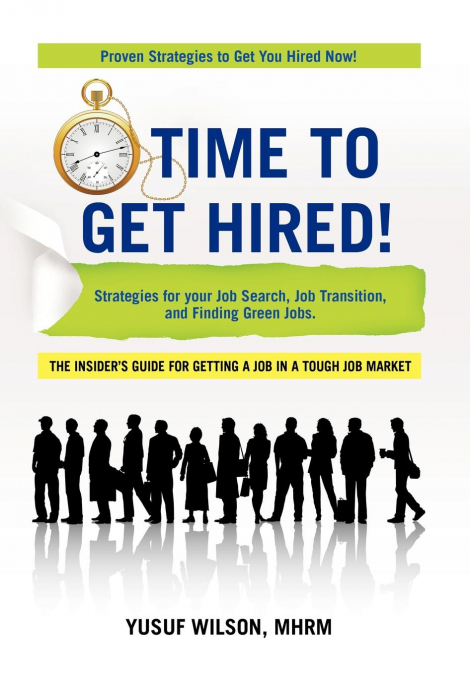 Time to Get Hired!
