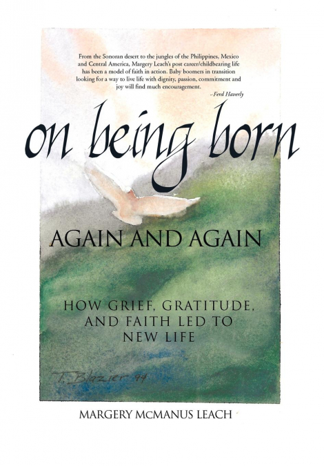 On Being Born Again and Again