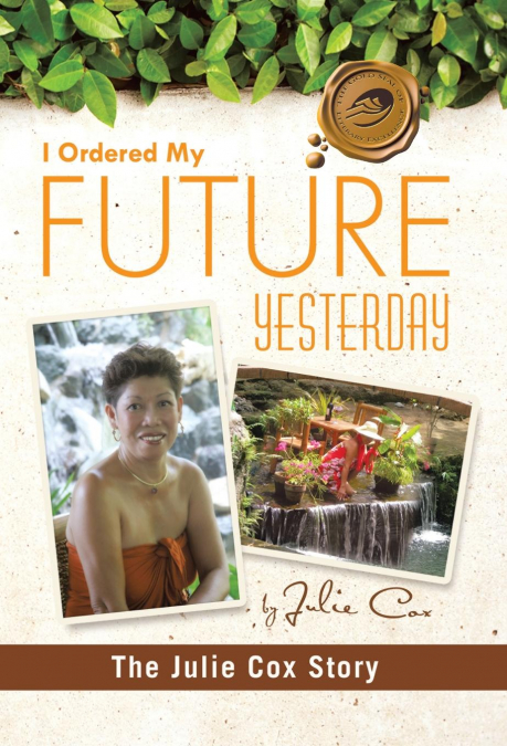 I Ordered My Future Yesterday