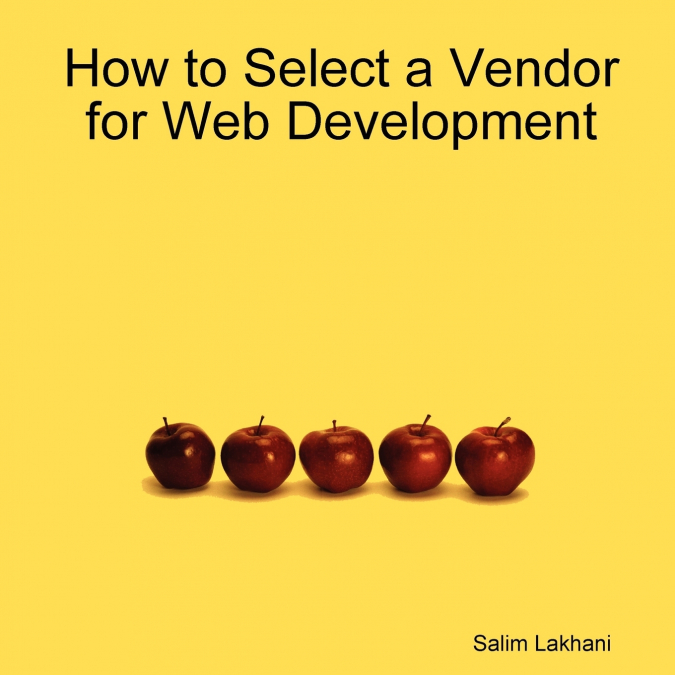 How to Select a Vendor for Web Development