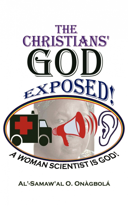 Thechristians' God Exposed