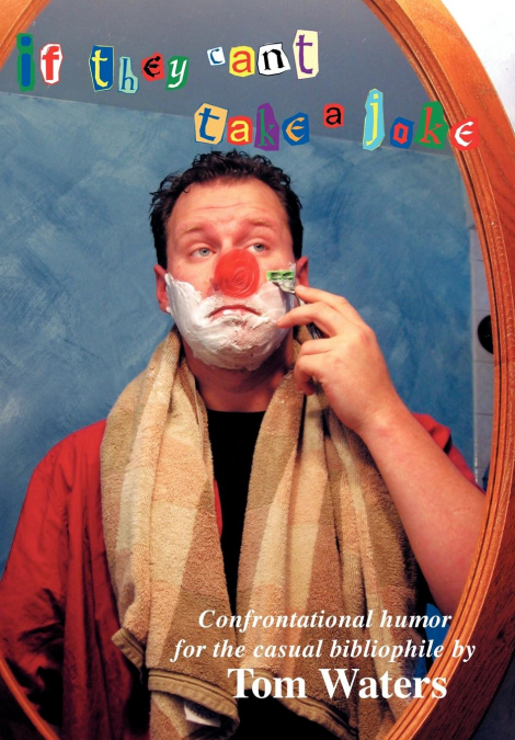 If They Can’t Take A Joke