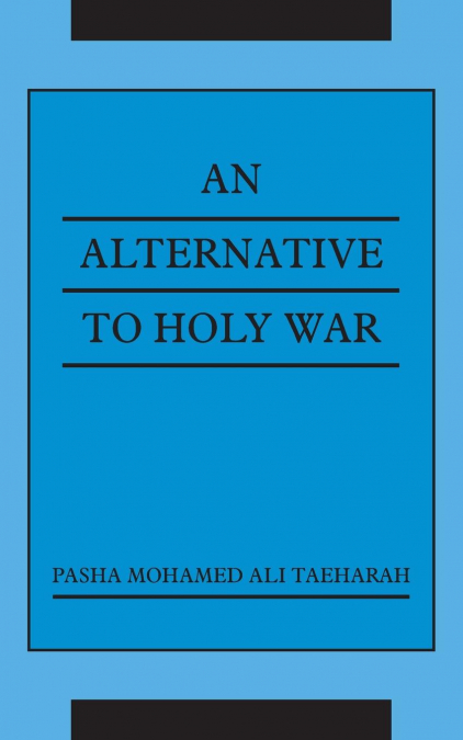 An Alternative To Holy War