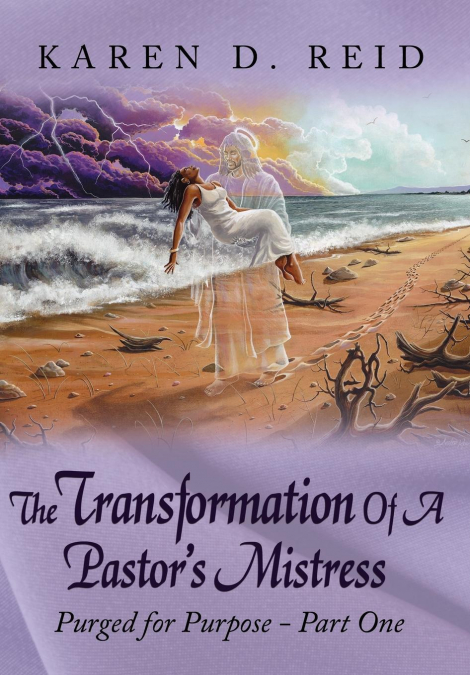 The Transformation Of A Pastor’s Mistress