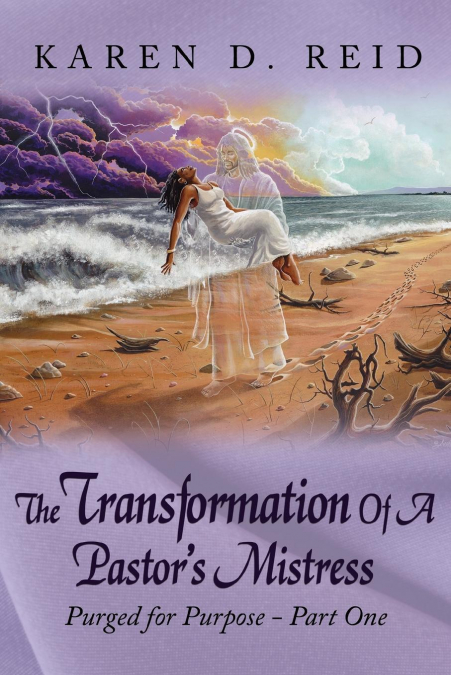 The Transformation Of A Pastor’s Mistress