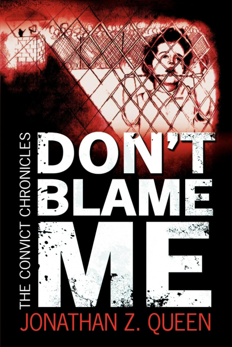 Don’t Blame Me
