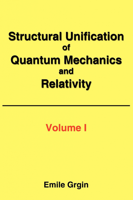 Structural Unification of Quantum Mechanics and Relativity