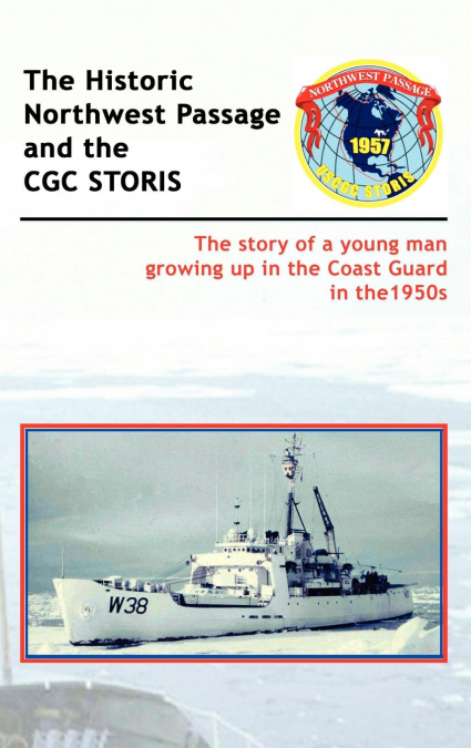 The Historic Northwest Passage and the Cgc Storis