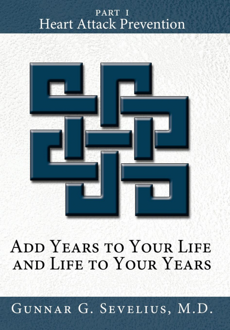 Add Years to Your Life and Life to Your Years