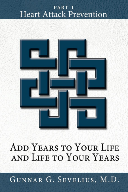 Add Years to Your Life and Life to Your Years