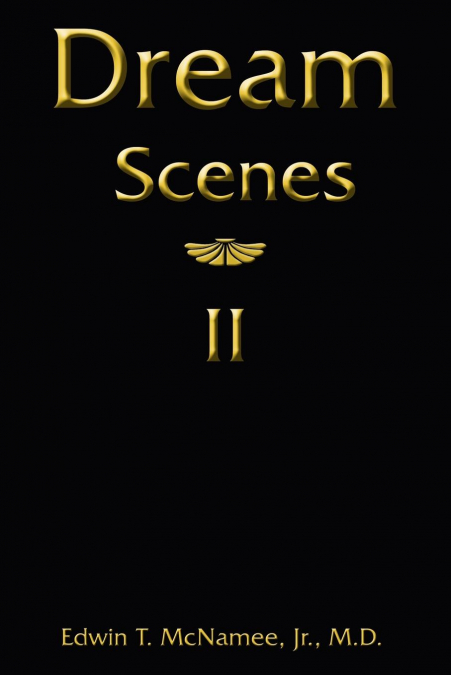Dream Scenes II