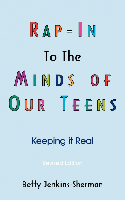 Rap - In To The Minds Of Our Teens