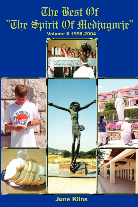 The Best of 'The Spirit of Medjugorje'