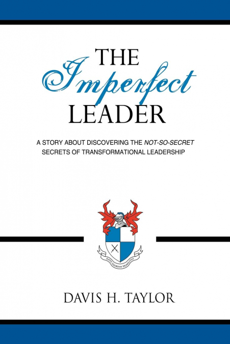 The Imperfect Leader
