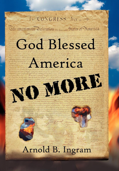 God Blessed America No More