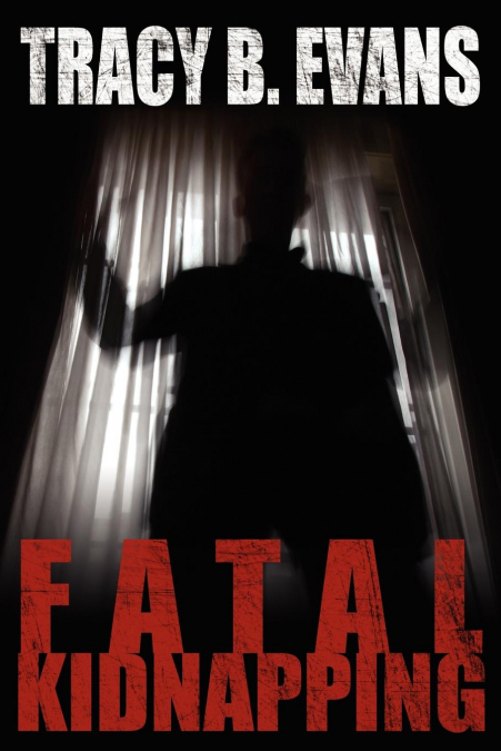 Fatal Kidnapping