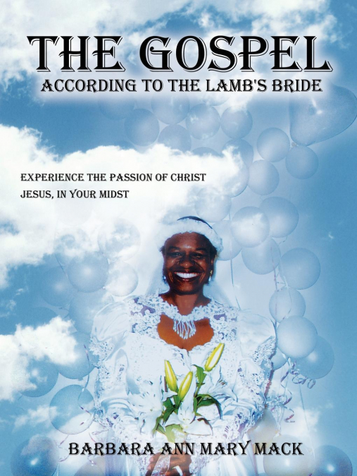 The Gospel According to the Lamb’s Bride