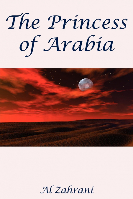 The Princess of Arabia