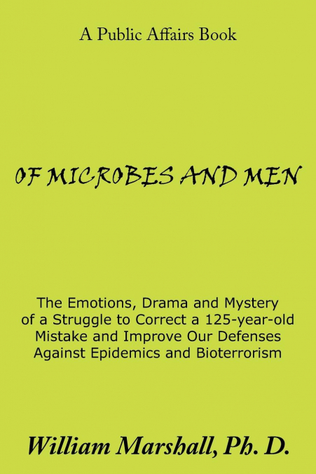 OF MICROBES AND MEN
