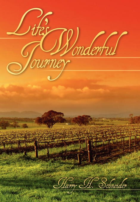 Life’s Wonderful Journey