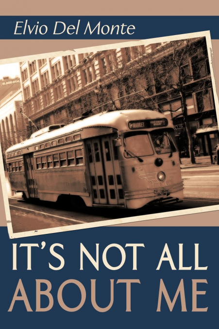 It’s Not All about Me