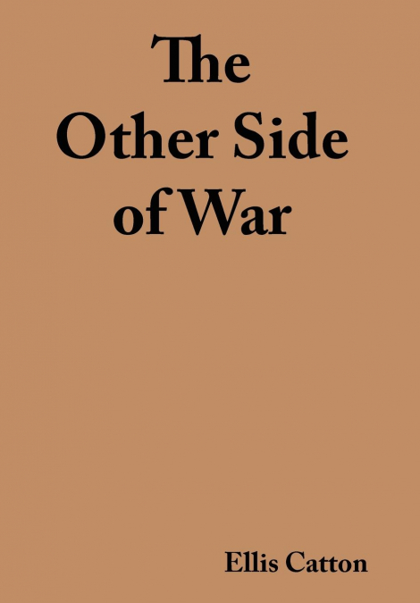 The Other Side of War