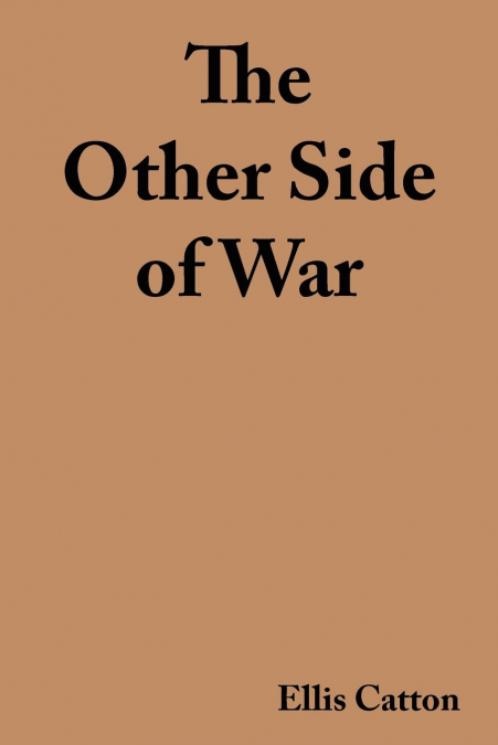 The Other Side of War