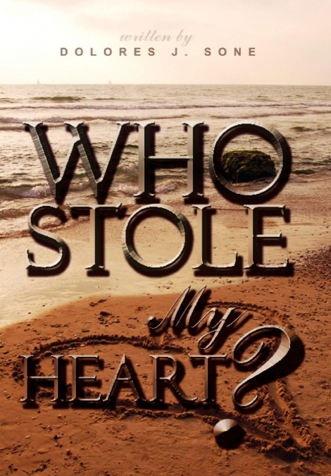 Who Stole My Heart?