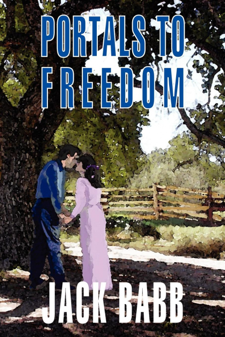 Portals to Freedom