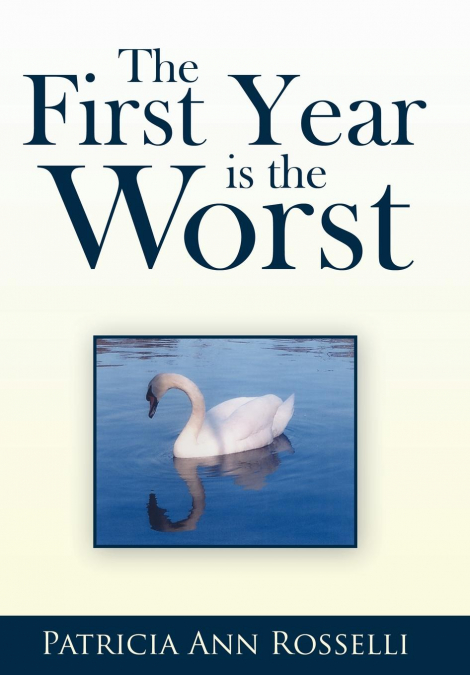 The First Year Is The Worst