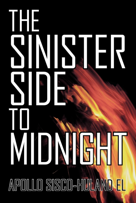 The Sinister Side to Midnight