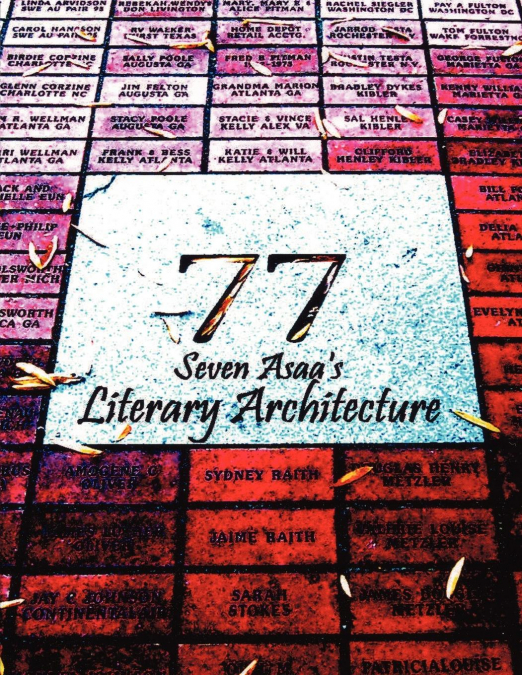 Seven Asaa’s Literary Architecture